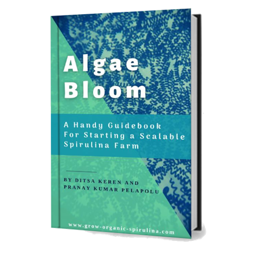 Algae bloom- a handy guidebook for scalable spirulina farms